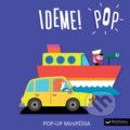 Kniha: Ideme! Pop (Géraldine Cosneau). Svojtka&Co., 2021 Kniha: Ideme! Pop (Géraldine Cosneau). Svojtka&Co., 2021