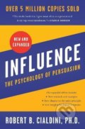 Kniha: Influence (Robert Cialdini). HarperCollins, 2021 Kniha: Influence (Robert Cialdini). HarperCollins, 2021