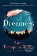 Kniha: The Dreamers (Karen Thompson Walker). Scribner, 2021 Kniha: The Dreamers (Karen Thompson Walker). Scribner, 2021