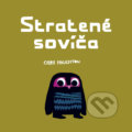 Kniha: Stratené sovíča (Chris Haughton). Zelený kocúr, 2021 Kniha: Stratené sovíča (Chris Haughton). Zelený kocúr, 2021