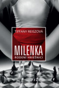 Kniha: Milenka (Tiffany Reisz), 2022 Kniha: Milenka (Tiffany Reisz), 2022