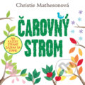 Kniha: Čarovný strom (Christie Matheson). Zelený kocúr, 2022 Kniha: Čarovný strom (Christie Matheson). Zelený kocúr, 2022
