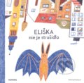 Kniha: Eliška nie je strašidlo (Simona Čechová). Monokel, 2021 Kniha: Eliška nie je strašidlo (Simona Čechová). Monokel, 2021