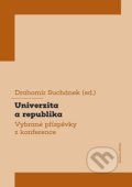 Kniha: Univerzita a republika (Drahomír Suchánek). Karolinum, 2021 Kniha: Univerzita a republika (Drahomír Suchánek). Karolinum, 2021