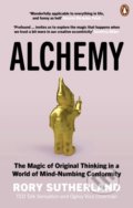 Kniha: Alchemy (Rory Sutherland). WH Allen, 2021 Kniha: Alchemy (Rory Sutherland). WH Allen, 2021