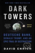 Kniha: Dark Towers (David Enrich). HarperCollins, 2021 Kniha: Dark Towers (David Enrich). HarperCollins, 2021