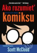 Kniha: Ako rozumieť komiksu (Scott McCloud), 2021 Kniha: Ako rozumieť komiksu (Scott McCloud), 2021