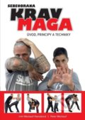 Kniha: Krav maga (Irmi Weckauf-Hanzalová a Peter Weckauf). Plot, 2021 Kniha: Krav maga (Irmi Weckauf-Hanzalová a Peter Weckauf). Plot, 2021