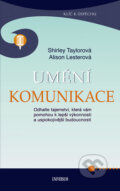 Kniha: Umění komunikace (Alison Lester a Shirley Taylor). Universum, 2010 Kniha: Umění komunikace (Alison Lester a Shirley Taylor). Universum, 2010