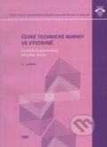 Kniha: České technické normy ve výstavbě (Ludmila Kratochvílová a Miroslav Ježek). Informační centrum ČKAIT, 2009 Kniha: České technické normy ve výstavbě (Ludmila Kratochvílová a Miroslav Ježek). Informační centrum ČKAIT, 2009