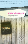 Kniha: Rozhoupaný dech (Herta Müllerová). Mladá fronta, 2010 Kniha: Rozhoupaný dech (Herta Müllerová). Mladá fronta, 2010