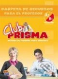 Club Prisma A2 + B1 - Carpeta de recursos para el profesor, Edinumen