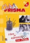 Kniha: Club Prisma A2 + B1 - Libro de ejercicios + claves (Edinumen). Edinumen Kniha: Club Prisma A2 + B1 - Libro de ejercicios + claves (Edinumen). Edinumen