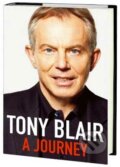 A Journey - Tony Blair, Hutchinson, 2010
