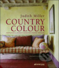 Country Colour - Judith Miller, Jacqui Small LLP, 2010