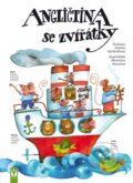 Kniha: Angličtina se zvířátky (Andréa Korbelářová a Miroslava Nouzová). Vašut, 2010 Kniha: Angličtina se zvířátky (Andréa Korbelářová a Miroslava Nouzová). Vašut, 2010