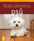 Kniha: Malá plemena psů (Susane Müller-Rielinger). Vašut, 2010 Kniha: Malá plemena psů (Susane Müller-Rielinger). Vašut, 2010