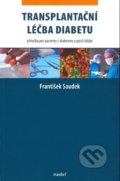 Transplantační léčba diabetu - František Saudek, Maxdorf, 2010