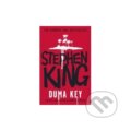 Kniha: Duma Key (Stephen King). Hodder and Stoughton, 2008 Kniha: Duma Key (Stephen King). Hodder and Stoughton, 2008