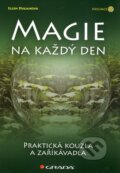 Kniha: Magie na každý den (Ellen Duganová). Grada, 2010 Kniha: Magie na každý den (Ellen Duganová). Grada, 2010
