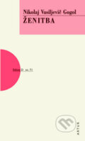 Kniha: Ženitba (Nikolaj Vasiljevič Gogol). Artur, 2010 Kniha: Ženitba (Nikolaj Vasiljevič Gogol). Artur, 2010