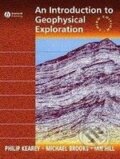 Kniha: An Introduction to Geophysical Exploration (Philip Kearey a Michael Brooks). Wiley-Blackwell, 2002 Kniha: An Introduction to Geophysical Exploration (Philip Kearey a Michael Brooks). Wiley-Blackwell, 2002