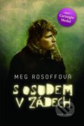 Kniha: S osudem v zádech (Meg Rosoffová). Mladá fronta, 2010 Kniha: S osudem v zádech (Meg Rosoffová). Mladá fronta, 2010
