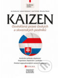 Kaizen - Osvědčená praxe českých a slovenských podniků - Ján Košturiak a kolektív, 2010