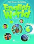 Kniha: English World 6: Pupil's Book (Liz Hocking a Mary Bowen). MacMillan Kniha: English World 6: Pupil's Book (Liz Hocking a Mary Bowen). MacMillan