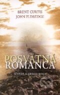 Kniha: Posvätná romanca (John Eldredge). Redemptoristi - Slovo medzi nami, 2008 Kniha: Posvätná romanca (John Eldredge). Redemptoristi - Slovo medzi nami, 2008