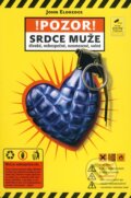 Kniha: !Pozor! srdce muže (John Eldredge). Návrat domů, 2010 Kniha: !Pozor! srdce muže (John Eldredge). Návrat domů, 2010
