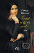 Kniha: Osud je černý jezdec (George Eliotová). Čas, 2010 Kniha: Osud je černý jezdec (George Eliotová). Čas, 2010