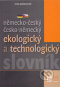 Kniha: Německo-český česko-německý ekologický a technologický slovník (Erna Pukovcová). Montanex, 2004 Kniha: Německo-český česko-německý ekologický a technologický slovník (Erna Pukovcová). Montanex, 2004