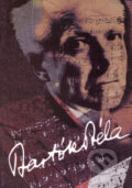 Kniha: Béla Bartók - Život a dílo (Miloš Navrátil). Montanex, 2004 Kniha: Béla Bartók - Život a dílo (Miloš Navrátil). Montanex, 2004
