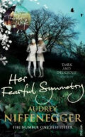 Kniha: Her Fearful Symmetry (Audrey Niffenegger). Vintage, 2010 Kniha: Her Fearful Symmetry (Audrey Niffenegger). Vintage, 2010