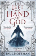 Kniha: The Left Hand of God (Paul Hoffman). Penguin Books, 2010 Kniha: The Left Hand of God (Paul Hoffman). Penguin Books, 2010