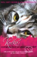 Kniha: Kočka: Dopadne vždy na všechny čtyři? (Gina Spadaforiová a Marty Becker). BB/art, 2010 Kniha: Kočka: Dopadne vždy na všechny čtyři? (Gina Spadaforiová a Marty Becker). BB/art, 2010