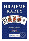 Kniha: Hrajeme karty (Svojtka&Co.). Svojtka&Co., 2010 Kniha: Hrajeme karty (Svojtka&Co.). Svojtka&Co., 2010