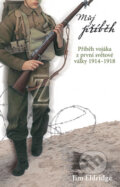 Kniha: Můj příběh (Jim Eldridge). Egmont ČR, 2010 Kniha: Můj příběh (Jim Eldridge). Egmont ČR, 2010