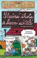Kniha: Strašná škola a hrozní učitelé (Vladimíra Krejčí). Egmont ČR, 2010 Kniha: Strašná škola a hrozní učitelé (Vladimíra Krejčí). Egmont ČR, 2010