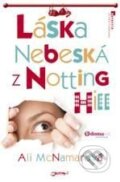 Kniha: Láska nebeská z Notting Hill (Ali McNamara). Jota, 2010 Kniha: Láska nebeská z Notting Hill (Ali McNamara). Jota, 2010