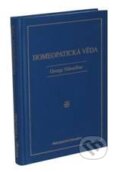 Kniha: Homeopatická věda (George Vithoulkas), 2010 Kniha: Homeopatická věda (George Vithoulkas), 2010