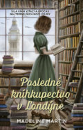 Kniha: Posledné kníhkupectvo v Londýne (Madeline Martin). Motýľ, 2021 Kniha: Posledné kníhkupectvo v Londýne (Madeline Martin). Motýľ, 2021