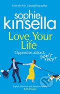 Kniha: Love Your Life (Sophie Kinsella). Black Swan, 2021 Kniha: Love Your Life (Sophie Kinsella). Black Swan, 2021