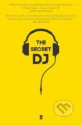 The Secret DJ, Faber and Faber, 2019