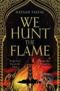 Kniha: We Hunt the Flame (Hafsah Faizal), 2021 Kniha: We Hunt the Flame (Hafsah Faizal), 2021