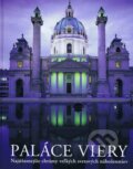 Kniha: Paláce viery (Svojtka&Co.). Svojtka&Co., 2010 Kniha: Paláce viery (Svojtka&Co.). Svojtka&Co., 2010