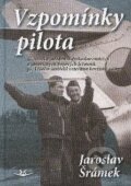 Kniha: Vzpomínky pilota (Jaroslav Šrámek). Svět křídel, 2010 Kniha: Vzpomínky pilota (Jaroslav Šrámek). Svět křídel, 2010