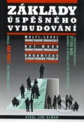 Kniha: Základy úspěšného vybudování (Don Failla), 2010 Kniha: Základy úspěšného vybudování (Don Failla), 2010