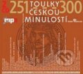 Toulky českou minulostí  251 - 300, 2010